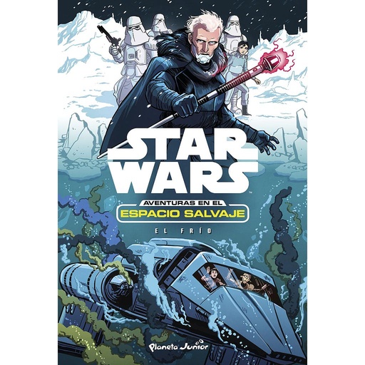 [9788408175117] Star Wars. Aventuras en el espacio salvaje. El frío