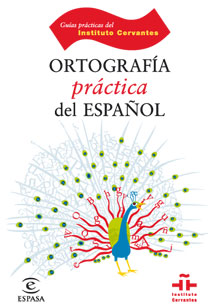 [9788467028409] Ortografía práctica del español