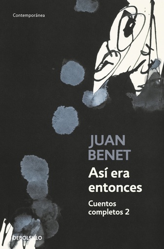 [9788499081700] Así era entonces. Cuentos completos 2