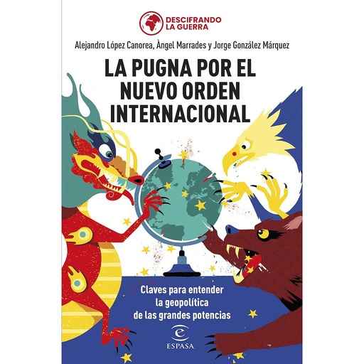 [9788467069754] La pugna por el nuevo orden internacional