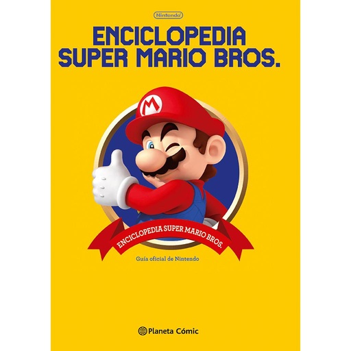 [9788491462231] Enciclopedia Super Mario Bros 30ª Aniversario