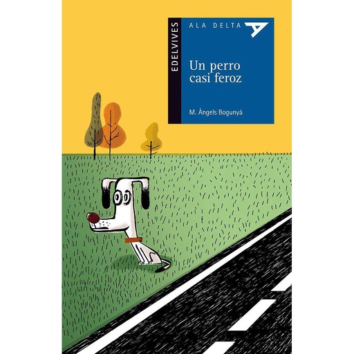 [9788426386243] Un perro casi feroz