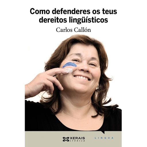 [9788499142876] Como defenderes os teus dereitos lingüísticos