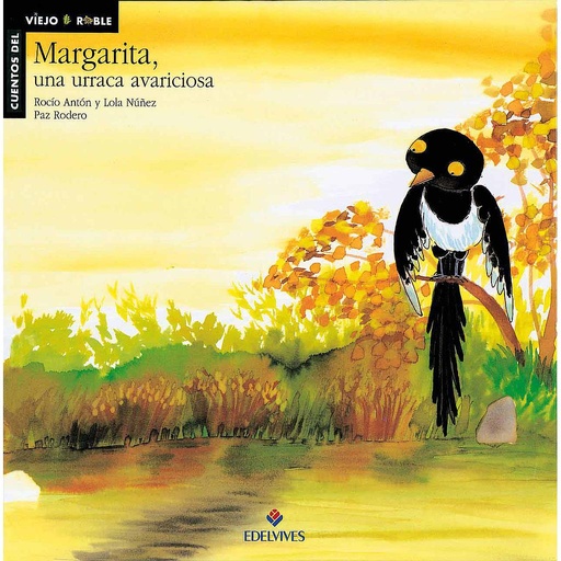 [9788426344670] Margarita, un urraca avariciosa