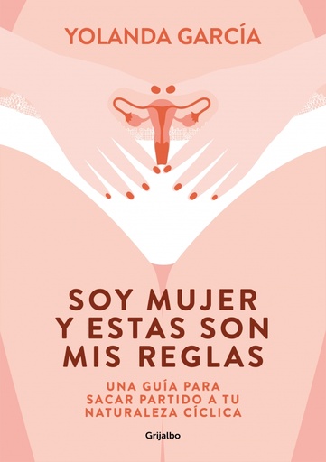 [9788425358012] Soy mujer y estas son mis reglas