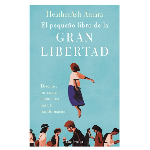 [9788419164001] El pequeño libro de la gran libertad