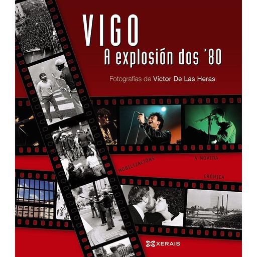 [9788499143057] Vigo, a explosión dos ´80
