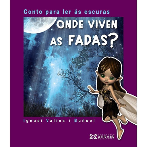 [9788499149134] Onde viven as fadas?