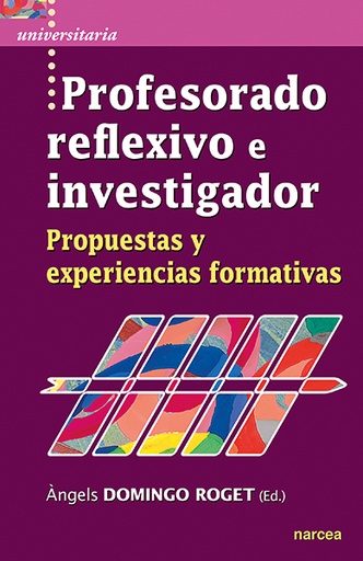 [9788427727359] Profesorado reflexivo e investigador