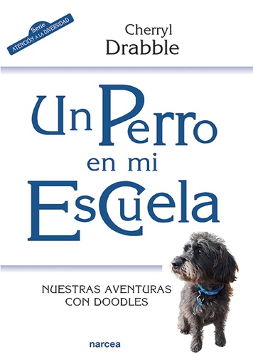 [9788427726413] Un perro en mi escuela