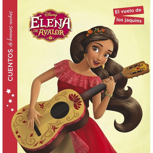 [9788416917297] Elena de Ávalor. Cuentos de buenas noches. El vuelo de los jaquins