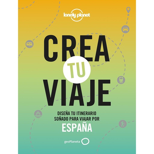[9788408252535] Crea tu viaje - España