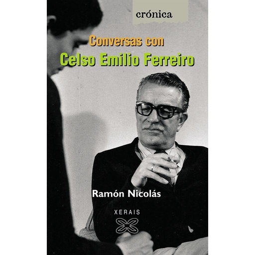 [9788497829755] Conversas con Celso Emilio Ferreiro