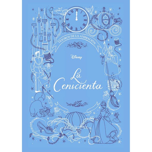 [9788418335099] La Cenicienta. Tesoros de la animación