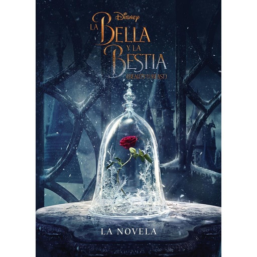 [9788499518862] La Bella y la Bestia. La novela