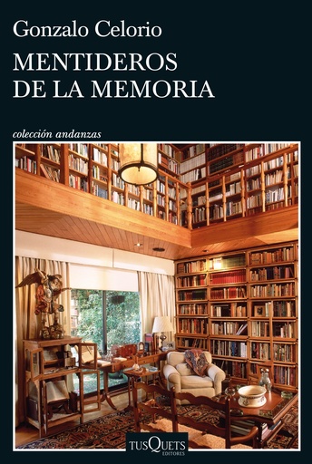 [9788411071437] Mentideros de la memoria