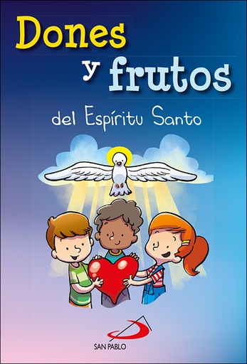 [9788428545860] Dones y frutos del Espíritu Santo