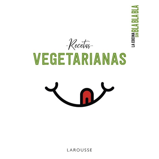 [9788417720742] La cocina sin bla bla bla. Recetas vegetarianas