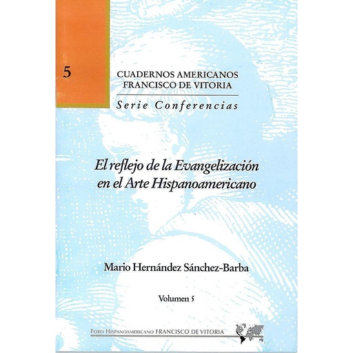 [9788489552753] El reflejo de la evangelización en el arte hispanoamericano