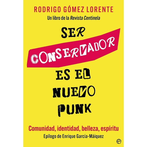 [9788413846187] Ser conservador es el nuevo punk