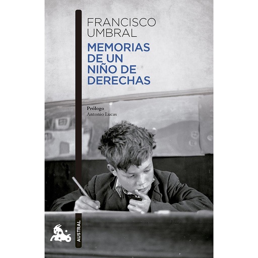 [9788408288299] Memorias de un niño de derechas