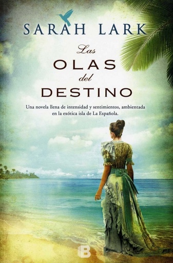 [9788466653220] Las olas del destino (Serie del Caribe 2)