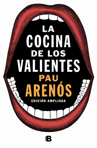 [9788466665735] La cocina de los valientes (edición actualizada)
