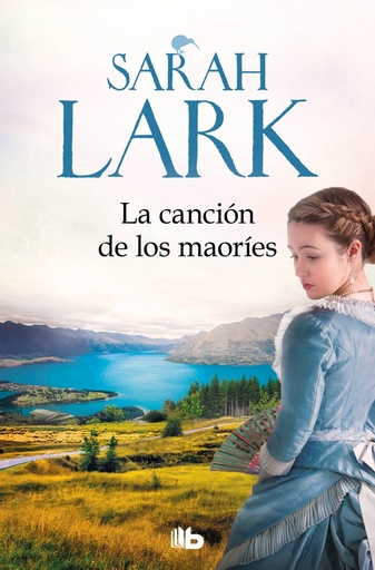 [9788413143446] La canción de los maoríes (Trilogía de la Nube Blanca 2)