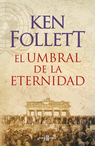[9788401342196] El umbral de la eternidad (The Century 3)