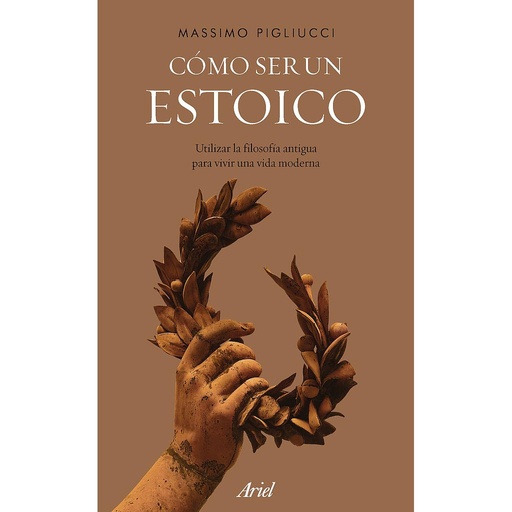 [9788434427327] Cómo ser un estoico