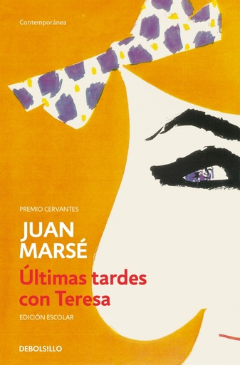 [9788490628102] Últimas tardes con Teresa (edición escolar)
