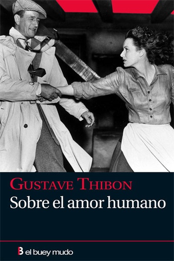 [9788493741785] Sobre el amor humano