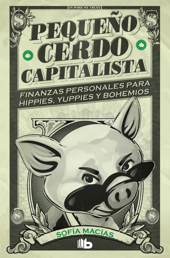 [9788413141893] Pequeño cerdo capitalista