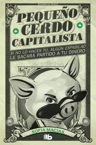 [9788413141893] Pequeño cerdo capitalista
