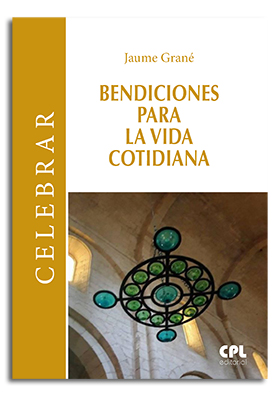 [9788491653851] Bendiciones para la vida cotidiana