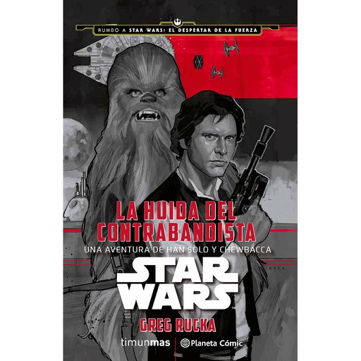 [9788416476039] Star Wars La huida del contrabandista (novela)