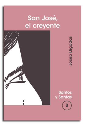 [9788474674149] San José, el creyente