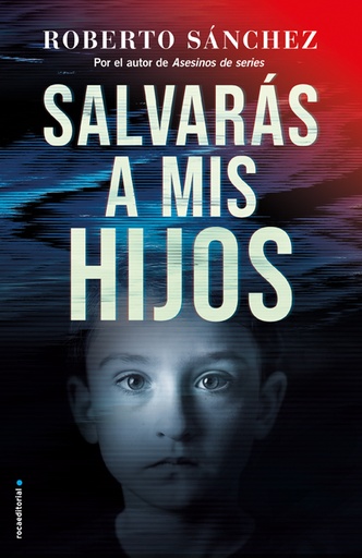 [9788417805920] Salvarás a mis hijos (Asesinos de Series 2)