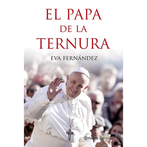 [9788408210528] El papa de la ternura