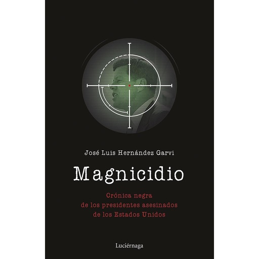 [9788417371067] Magnicidio