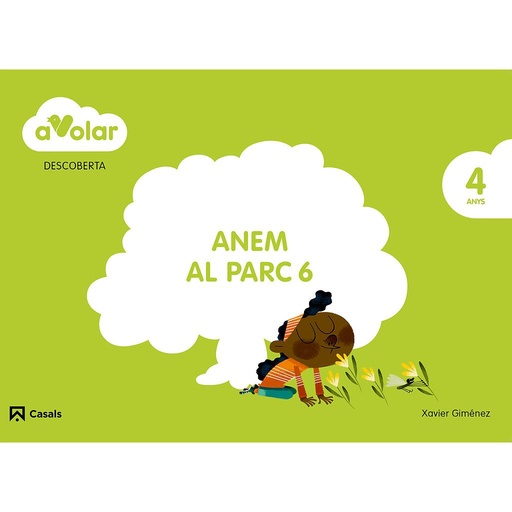 [9788421854013] Descoberta. Anem al parc 6. 4 anys. A volar!