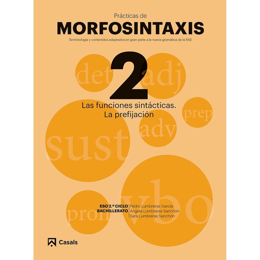 [9788421866030] Prácticas de Morfosintaxis 2 Las funciones sintácticas. La prefijación I