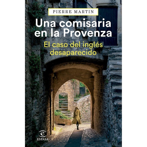 [9788467073751] Una comisaria en la Provenza. El caso del inglés desaparecido
