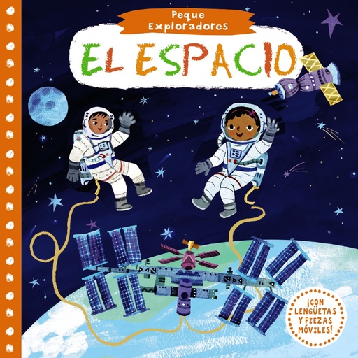 [9788469625880] Peque Exploradores. El espacio