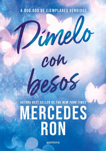 [9788418038143] Dímelo con besos (Dímelo 3)