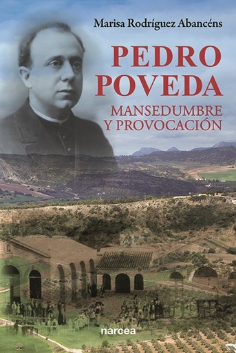 [9788427714304] Pedro Poveda,mansedumbre y provocación