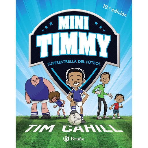 [9788469621738] Mini Timmy - Superestrella del fútbol