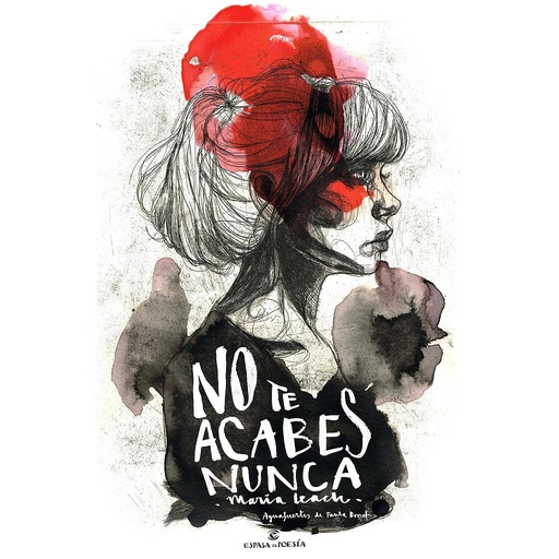 [9788467049145] No te acabes nunca
