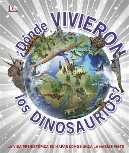 [9780241414422] ¿Dónde vivieron los dinosaurios?