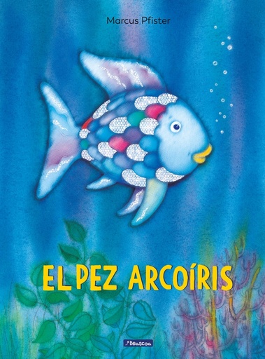 [9788448821913] El pez Arcoíris (El pez Arcoíris)